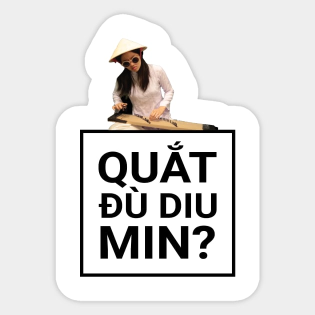 Quắt đù diu min? Sticker by VietglishFun